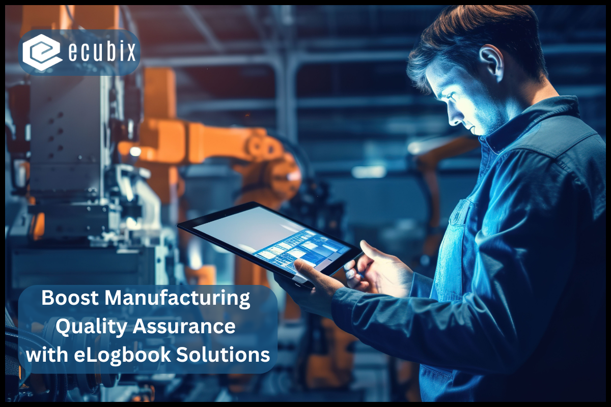 Enhancing Quality Control in Manufacturing with eLogbook