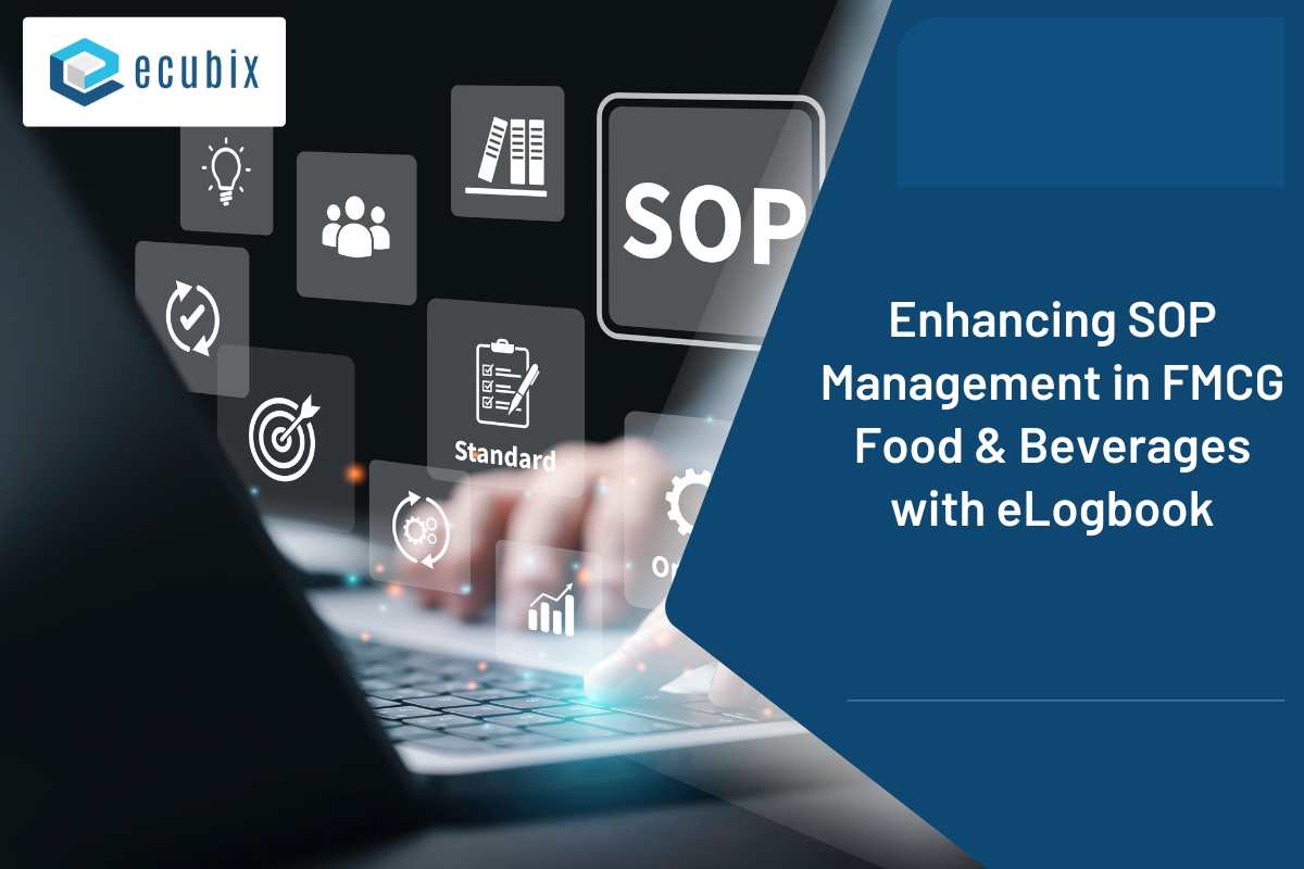 Enhancing SOP Management in FMCG Food & Beverages with eLogbook