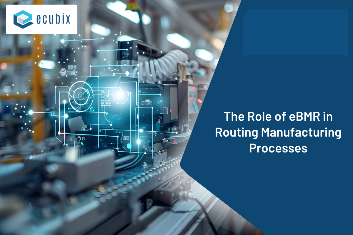 The Role of eBMR in Routing Manufacturing Processes